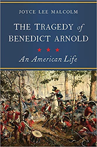 The Tragedy of Benedict Arnold: An American Life