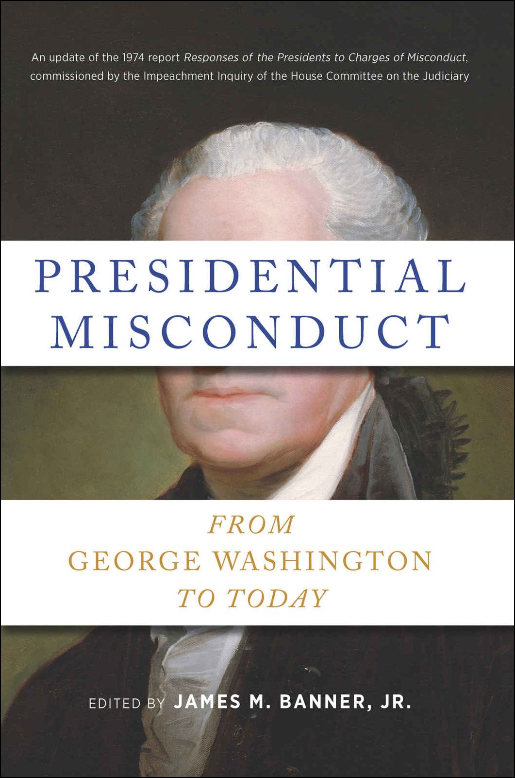 Recently a number of distinguished historians worked to update the Nixon impeachment report on misconduct in previous Presidential administrations.